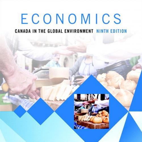 Economics Canada in the Global Environment 9th Edition