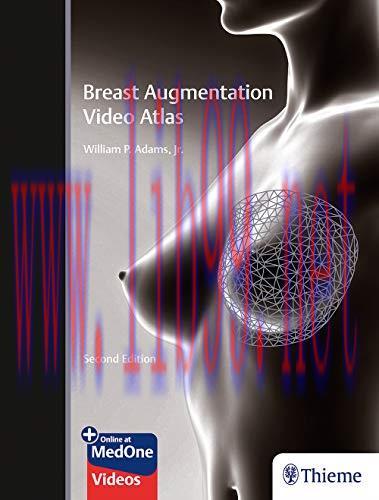 [FOX-Ebook]Breast Augmentation Video Atlas, 2nd Edition
