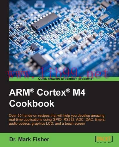 [FOX-Ebook]ARM&reg; Cortex&reg; M4 Cookbook