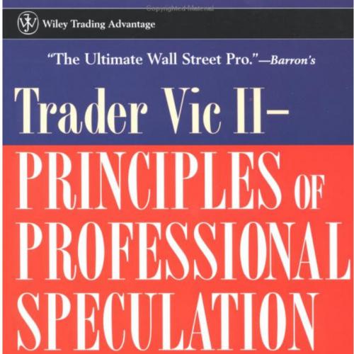 Trader Vic II P Principles of Professional Speculation