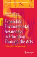 [PDF]Expanding Environmental Awareness in Education Through the Arts: Crafting-with the Environ...