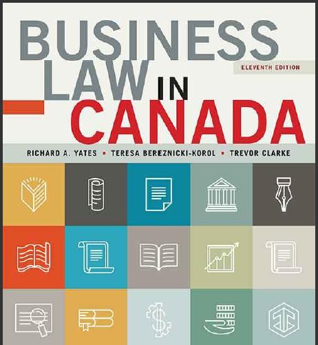 (IM)Business Law in Canada, Eleventh Canadian Edition 11th Edition.zip