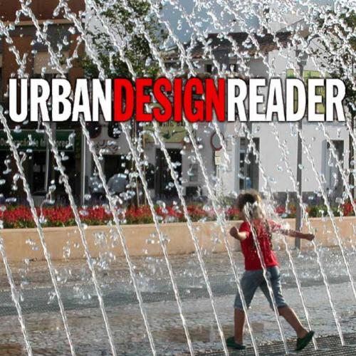 Urban Design Reader - Matthew Carmona & Steve Tiesdell