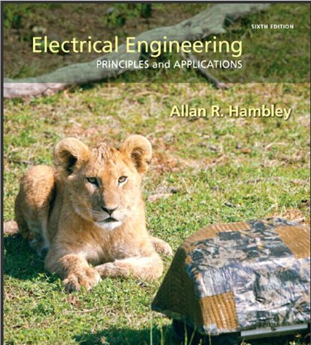 (Solution Manual)Electrical Engineering Principles & Applications 6e.Allan R. Hambley.rar