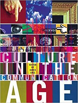 Culture in the Communication Age (Comedia) 1st Edition,