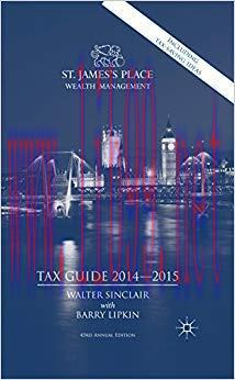 (PDF)St. James&rsquo;s Place Tax Guide 2014-2015 (St. James&rsquo;s Place Wealth Management Tax Guide) 43rd...
