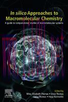 [PDF]In-Silico Approaches to Macromolecular Chemistry