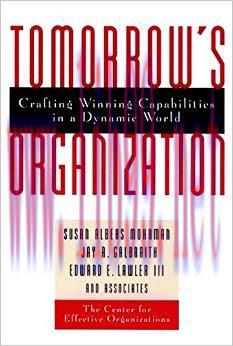 (PDF)Tomorrow&rsquo;s Organization: Crafting Winning Capabilities in a Dynamic World 1st Edition