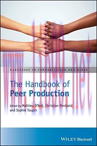 (PDF)The Handbook of Peer Production (Handbooks in Communication and Media)