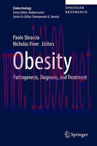 [AME]Obesity: Pathogenesis, Diagnosis, and Treatment (Endocrinology) (Original PDF)