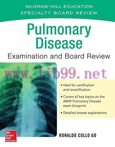 [AME]Pulmonary Disease Examination and Board Review (McGraw-Hill Education Specialty Board Revi...