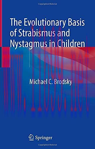 [AME]The Evolutionary Basis of Strabismus and Nystagmus in Children: Landmark Essays (Original ...