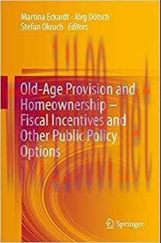 (PDF)Old-Age Provision and Homeownership &ndash; Fiscal Incentives and Other Public Policy Options 1s...