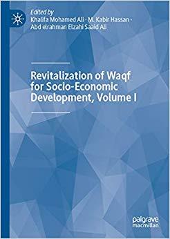 (PDF)Revitalization of Waqf for Socio-Economic Development, Volume I 1st ed. 2019 Edition