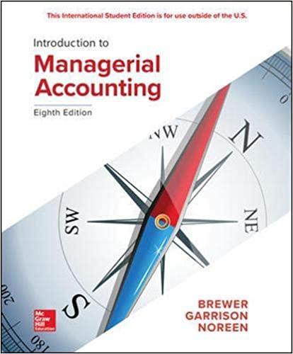 Introduction to Managerial Accounting 8th Edition [Peter Brewer]