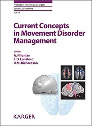 Current Concepts in Movement Disorder Management