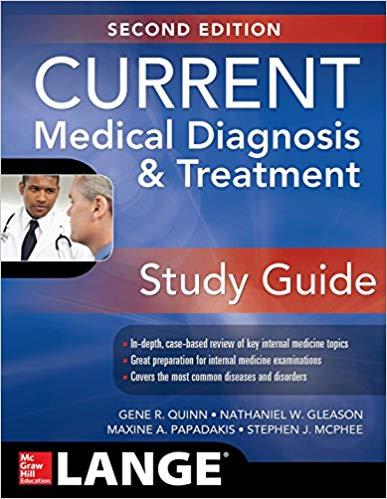 CURRENT Medical Diagnosis & Treatment Study Guide, Second Edition