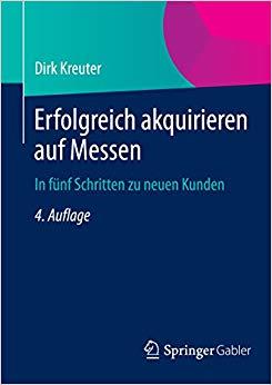 (PDF)Erfolgreich akquirieren auf Messen In f&uuml;nf Schritten zu neuen Kunden (German Edition) 4th ...