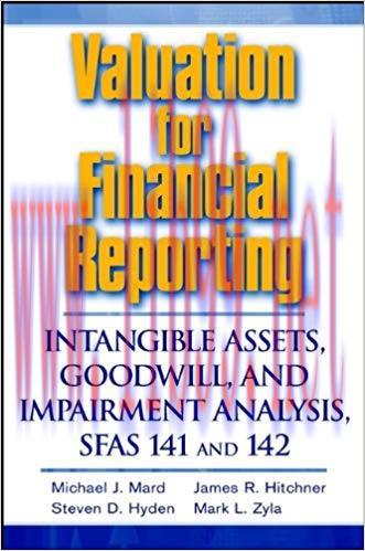 (PDF)Valuation for Financial Reporting: Intangible Assets, Goodwill, and Impairment Analysis, S...