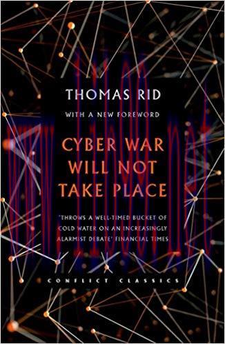 Cyber War Will Not Take Place 1st Edition,