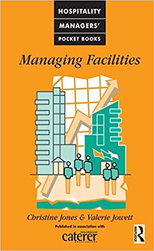 (PDF)Managing Facilities (Hospitality Managers’ Pocket Books) 1st Edition
