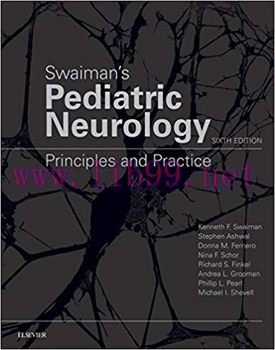 (PDF)Swaiman&rsquo;s Pediatric Neurology E-Book: Principles and Practice 6th Edition
