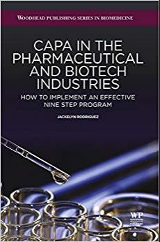 (PDF)CAPA in the Pharmaceutical and Biotech Industries How to Implement an Effective Nine Step ...