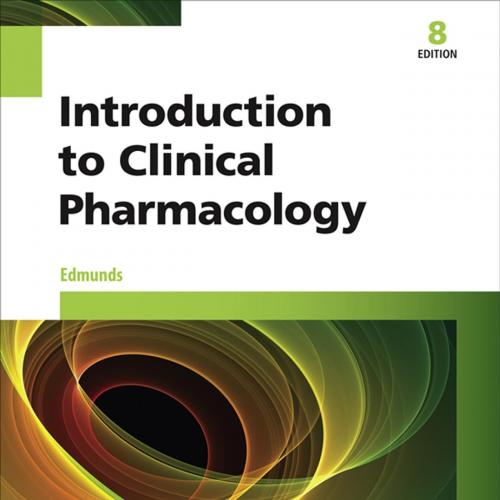Introduction to Clinical Pharmacology 8th Edition