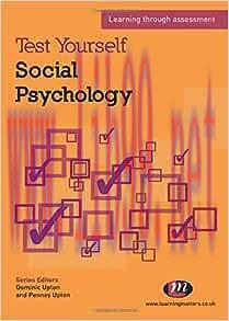[AME]Test Yourself: Social Psychology: Learning through assessment (Test Yourself ... Psycholog...