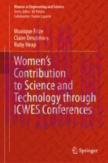 [PDF]Women&rsquo;s Contribution to Science and Technology through ICWES Conferences