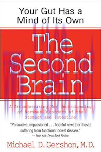 (PDF)The Second Brain: A Groundbreaking New Understanding of Nervous Disorders of the Stomach a...