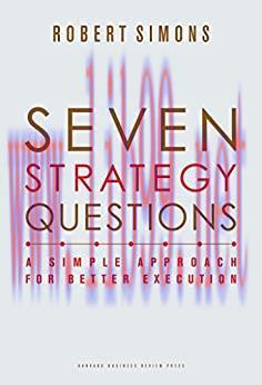 (PDF)Seven Strategy Questions: A Simple Approach for Better Execution