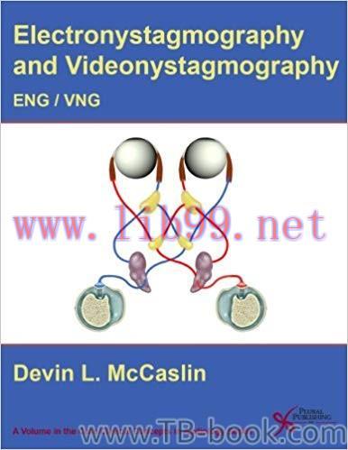 Electronystamography/Videonystagmography 1st Edition by Devin Lochlan McCaslin