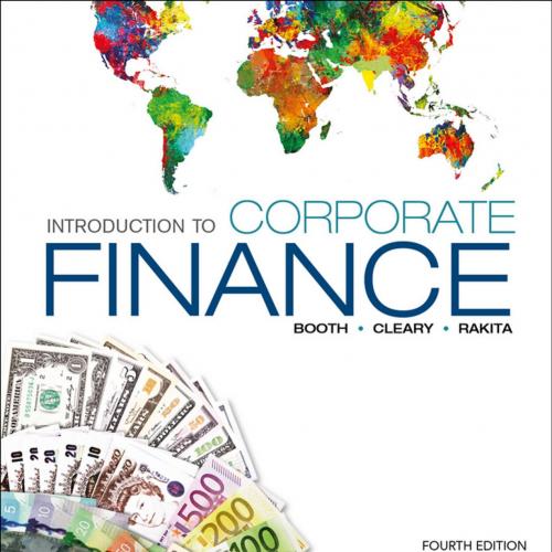 Introduction to Corporate Finance 4th - Laurence Booth