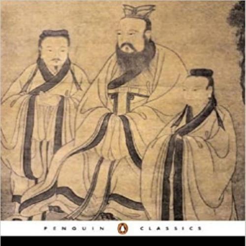 Ta Hsueh and Chung Yung The Highest Order of Cultivation and On the Practice of the Mean by And...