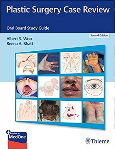 Plastic Surgery Case Review (Oral Board Study Guide) 2nd Edition