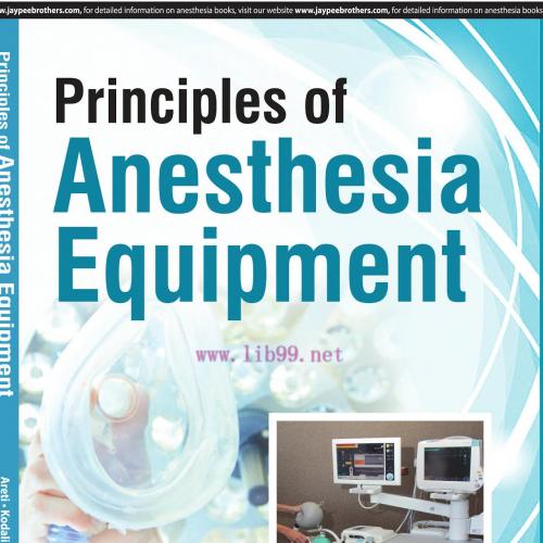 [AME]Principles of Anesthesia Equipment (Yasodananda)