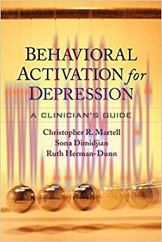 (PDF)Behavioral Activation for Depression: A Clinician&rsquo;s Guide Reprint Edition