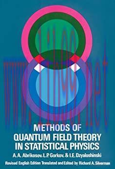 (PDF)Methods of Quantum Field Theory in Statistical Physics (Dover Books on Physics)