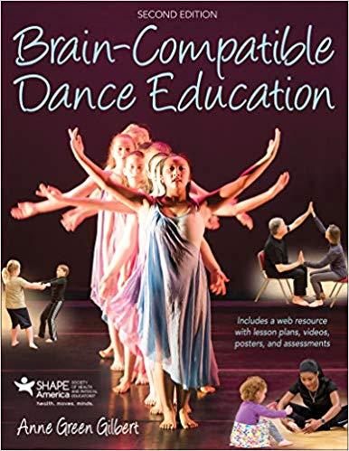 Brain-Compatible Dance Education 2nd Edition