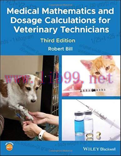 [AME]Medical Mathematics and Dosage Calculations for Veterinary Technicians
