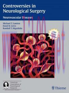[AME]Controversies in Neurological Surgery: Neurovascular Diseases (Original PDF)