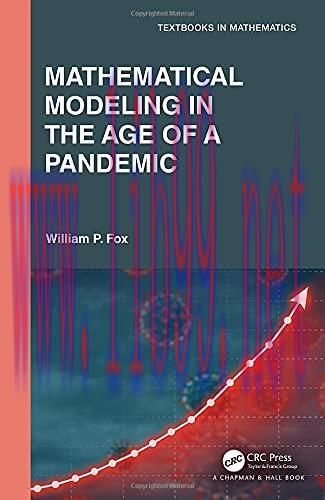 [FOX-Ebook]Mathematical Modeling in the Age of the Pandemic