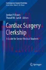 [PDF]Cardiac Surgery Clerkship: A Guide for Senior Medical Students