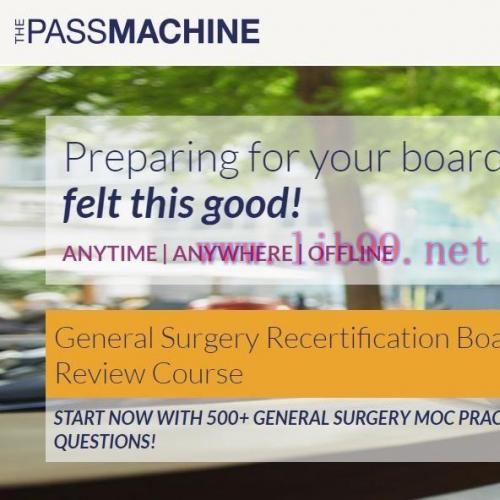 [AME]General Surgery Recertification Board Review Course 2016 (ThePassMachine) (Videos+PDFs)