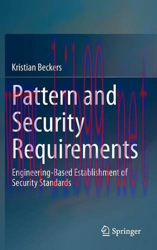 [FOX-Ebook]Pattern and Security Requirements: Engineering-Based Establishment of Security Stand...