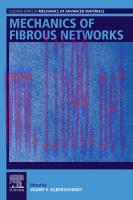 [PDF]Mechanics of Fibrous Networks