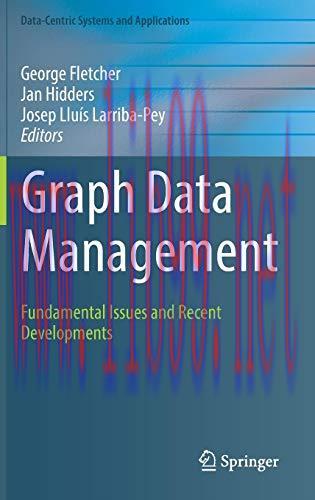 [FOX-Ebook]Graph Data Management: Fundamental Issues and Recent Developments