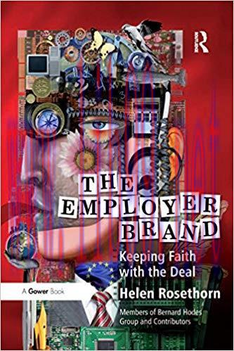 (PDF)The Employer Brand: Keeping Faith with the Deal 1st Edition