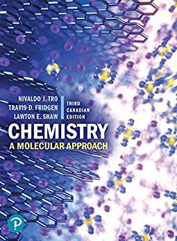 Chemistry A Molecular Approach, 3rd Canadian Edition [Nivaldo J. Tro]